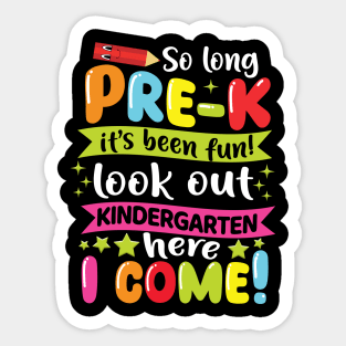 Kids So Long Pre-K Graduation Kindergarten Here I Come 2024 Sticker